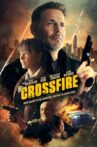 Crossfire Movie Streaming Online