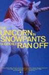 Das Einhorn mit der Schneehose rannte plötzlich los Movie Streaming Online