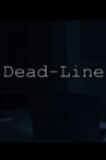 Dead-Line Movie Streaming Online