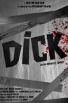 Dick Movie Streaming Online