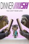 Dinner Rush Movie Streaming Online