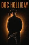 Doc Holliday Movie Streaming Online