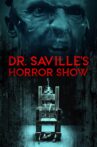 Dr. Saville's Horror Show Movie Streaming Online