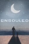 Ensouled Movie Streaming Online