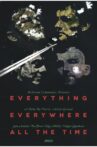 Everything, Everywhere, All the Time Movie Streaming Online