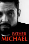 Father Michael Movie Streaming Online