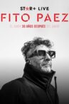 Fito Páez | El amor 30 años después del amor Movie Streaming Online