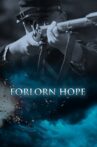 Forlorn Hope Movie Streaming Online
