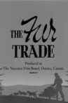 Fur Trade Movie Streaming Online