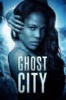 Ghost City Movie Streaming Online