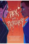 Hex the Patriarchy Movie Streaming Online