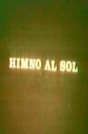 Himno al Sol Movie Streaming Online