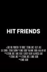 Hit Friends Movie Streaming Online