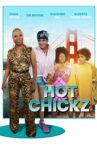 Hot Chikz Movie Streaming Online