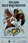 "Iceland Defence Force" Cold War Frontier Movie Streaming Online