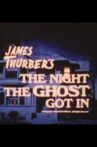 James Thurber’s The Night the Ghost Got In Movie Streaming Online