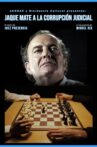 Jaque mate a la corrupción judicial Movie Streaming Online