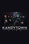 KANDYTOWN LIFE Movie Streaming Online