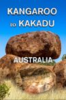Kangaroo to Kakadu: Australia Movie Streaming Online