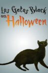 Los Gatos Black on Halloween Movie Streaming Online