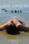 Love Lingers Movie Streaming Online