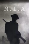 M.I.A Movie Streaming Online