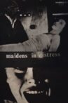 Maidens In Distress Movie Streaming Online