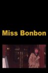 Miss Bonbon Movie Streaming Online
