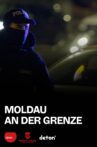 Moldau an der Grenze Movie Streaming Online