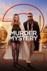 Murder Mystery 2 Movie Streaming Online