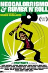 Neocalorrismo & Rumba’n’Roll Movie Streaming Online