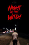 Night of the Witch Movie Streaming Online