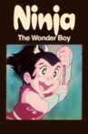 Ninja the Wonder Boy Movie Streaming Online