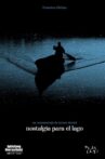 Nostalgia para el lago Movie Streaming Online