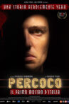 Percoco - Il primo Mostro d’Italia Movie Streaming Online
