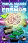 Public Access to the Cosmos Movie Streaming Online