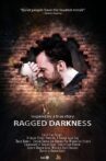 Ragged Darkness Movie Streaming Online