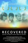 Recovered: Journeys Through the Autism Spectrum and Back Movie Streaming Online