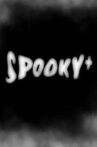 Spooky+ Movie Streaming Online