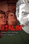 Stalin – Leben und Sterben eines Diktators Movie Streaming Online