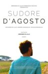 Sudore d'agosto Movie Streaming Online