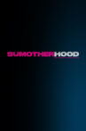 Sumotherhood Movie Streaming Online