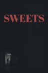 Sweets Movie Streaming Online