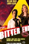 The Bitter End Movie Streaming Online