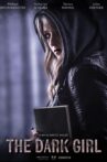 THE DARK GIRL Movie Streaming Online