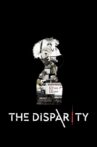 The Disparity Movie Streaming Online