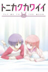 TONIKAWA: Over The Moon For You - SNS Movie Streaming Online