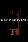 True Darkness: KEEP MOVING Movie Streaming Online
