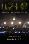 U2: iNNOCENCE + eXPERIENCE Live in Paris - 11/11/2015 Movie Streaming Online