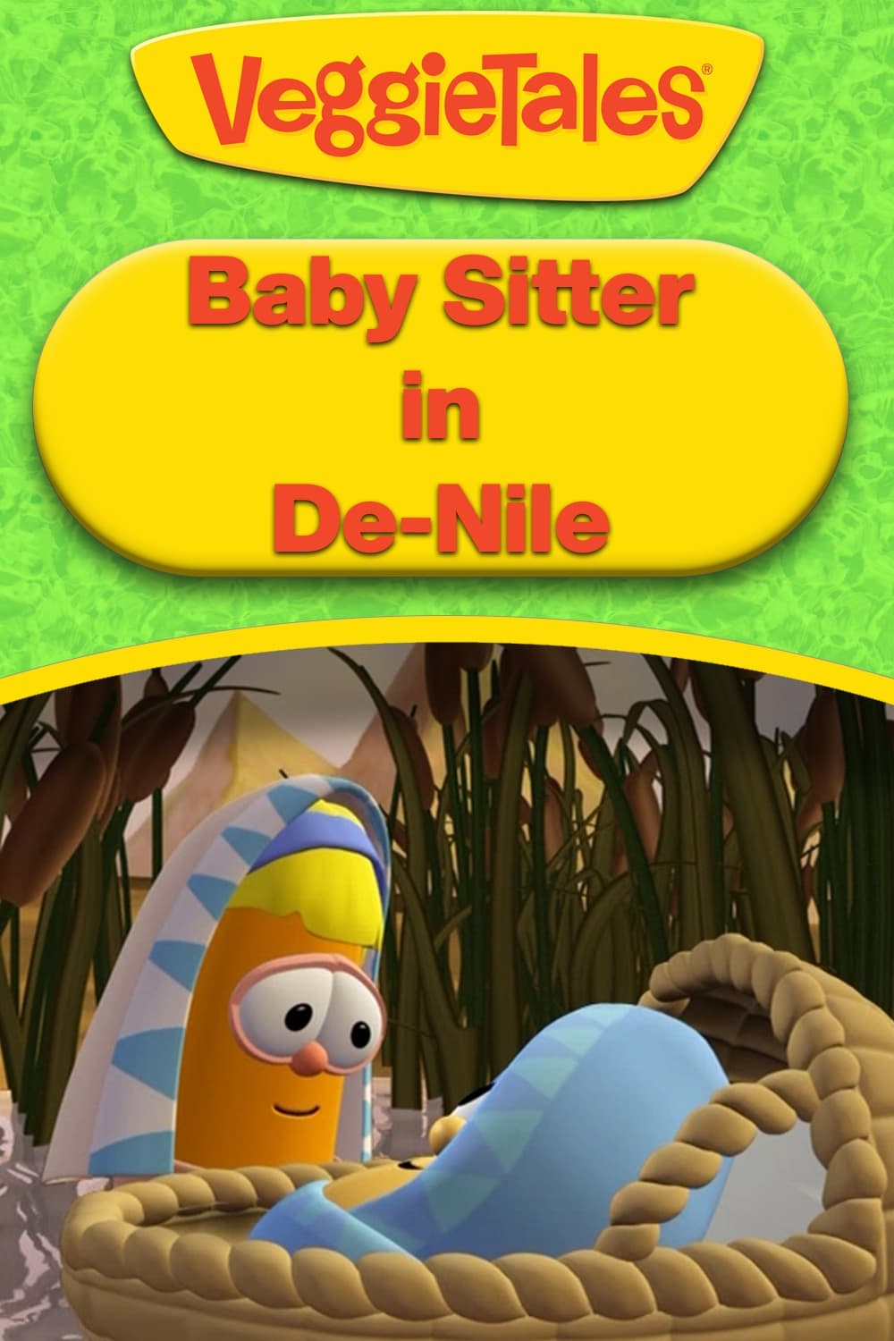 VeggieTales Baby Sitter in DeNile Movie Streaming Online Watch